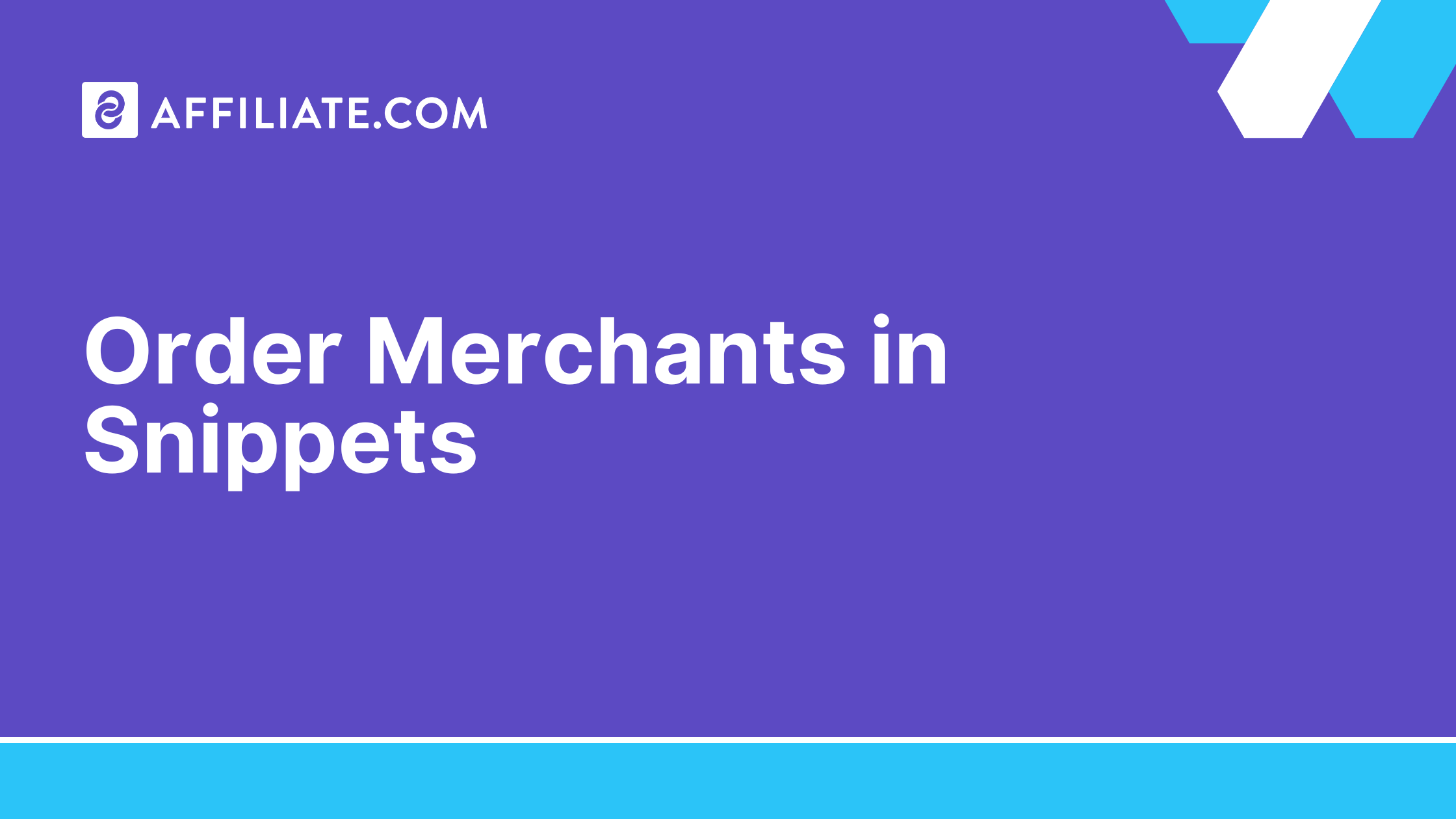 Order Merchants in Snippets