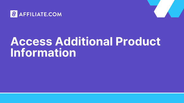 Access Additional Product Information